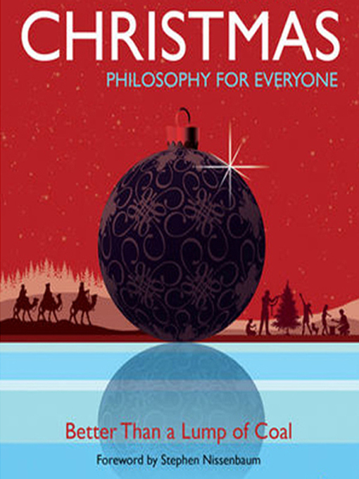 Title details for Christmas--Philosophy for Everyone by Fritz Allhoff - Wait list